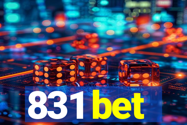 831 bet